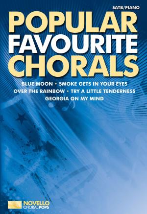 bigCover of the book Novello Choral Pops: Popular Favourite Chorals by 