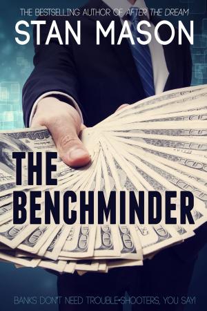 Cover of the book The Benchminder by Chris Cowlin