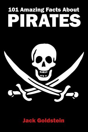 bigCover of the book 101 Amazing Facts about Pirates by 