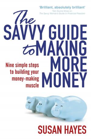 Book cover of The Savvy Guide to Making More Money