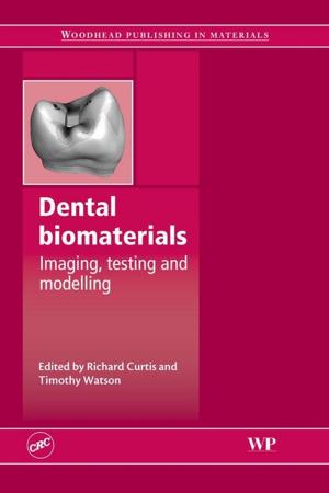 Cover of the book Dental Biomaterials by Matthieu Piel, Daniel Fletcher, Junsang Doh
