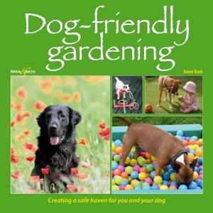 Cover of Dog-friendly Gardening