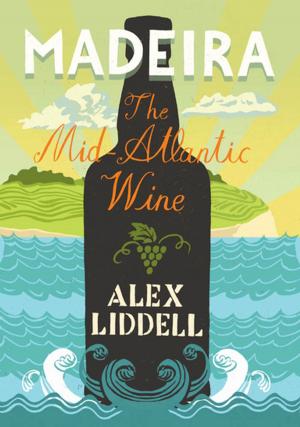 Cover of the book Madeira by Rosie Llewellyn-Jones