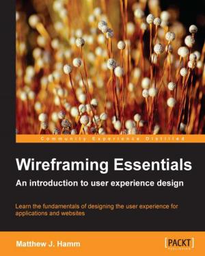 Cover of the book Wireframing Essentials by Daniel Schneller, Udo Schwedt