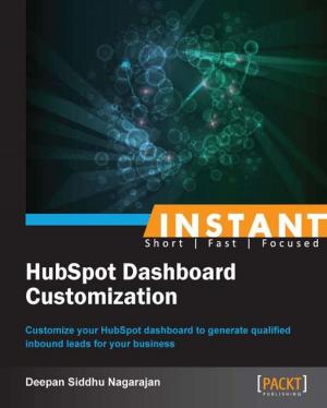 Cover of the book Instant HubSpot Dashboard Customization by Marek Chmel, Vladimír Mužný