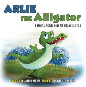 Cover of the book Arlie the Alligator by Dale Galiniak