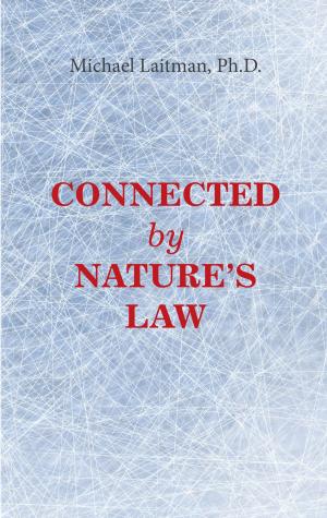 Cover of the book Connected by Nature’s Law by Rav Michael Laitman