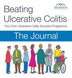 Cover of the book Beating Ulcerative Colitis Volume 3 The Journal by Patrick Hafner