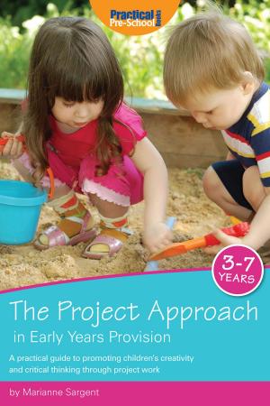 Cover of the book The Project Approach in Early Years Provision by Chris Cowlin