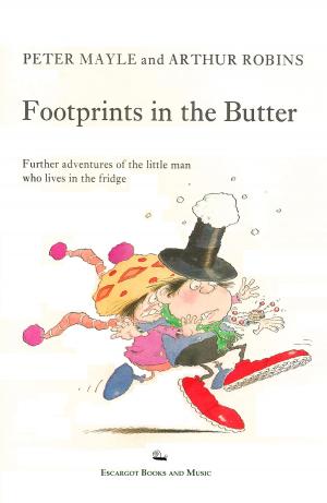 Cover of the book Footprints in the Butter by Peter Mayle