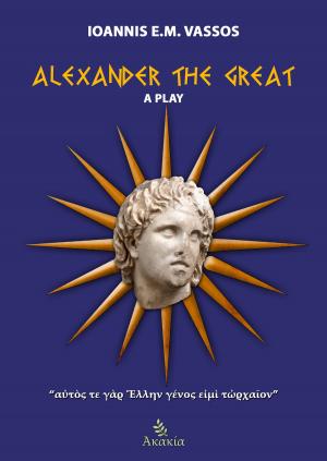 Cover of the book Alexander the Great by Arnold Bennett