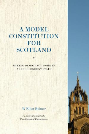 Cover of the book A Model Constitution for Scotland by Shlian, Deborah, Reid, Linda