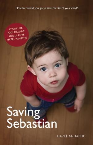 Cover of the book Saving Sebastian by McFarlane, Maurine