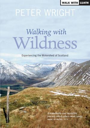 Cover of Walking with Wildness