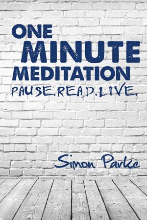 Cover of the book One Minute Meditation by Jack Hunter