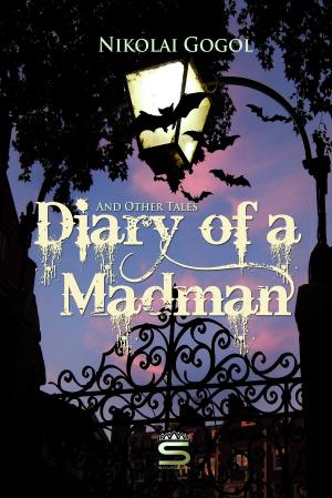 Cover of the book Diary of a Madman and Other Tales by Johann Goethe