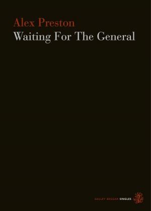 Cover of the book Waiting For The General by C.D. Rose