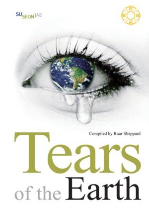 Cover of the book Tears of the Earth by Anna Burroughs Cook