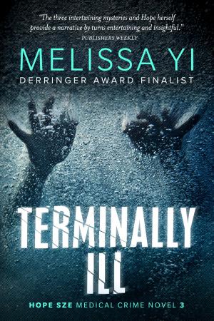 Cover of the book Terminally Ill by Melissa Yin, Melissa Yuan-Innes, Melissa Yi