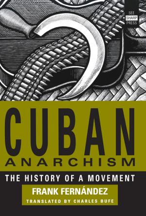 Cover of the book Cuban Anarchism by T.C. Weber