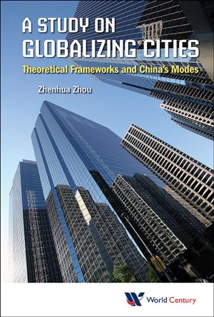 Cover of the book A Study on Globalizing Cities by Julius Rebek <b>Jr.</b>