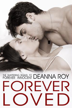 Cover of the book Forever Loved by Emily Chauffe, Elizabeth Chauffe