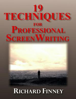 Book cover of 19 Techniques for Professional Screenwriting