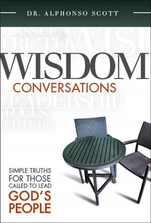 Cover of the book Wisdom Conversations by Bill Winston