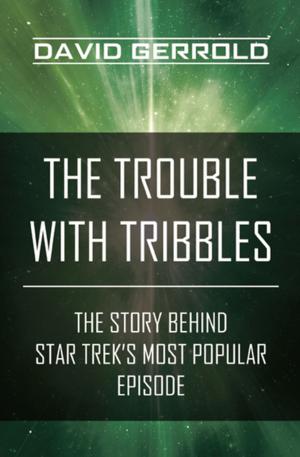 Book cover of The Trouble with Tribbles
