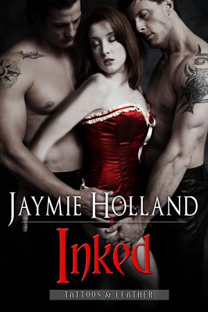 Cover of the book Inked by Jaymie Holland, Cheyenne McCray