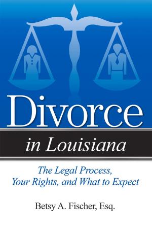 Cover of the book Divorce in Louisiana by Jerrold R. Zeitels, Allen J. Parungao, Steven M. Morris