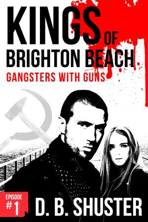 Book cover of Kings of Brighton Beach Episode #1