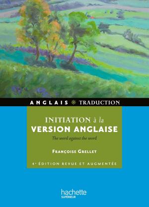 Cover of the book Initiation à la version anglaise by Jack Guichard, Marc Antoine, Richard Minguez, Serge Conneau, Olivier Burger
