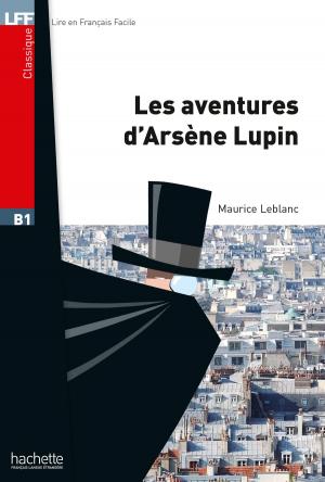 Book cover of LFF B1 - Les Aventures d'Arsène Lupin (ebook)