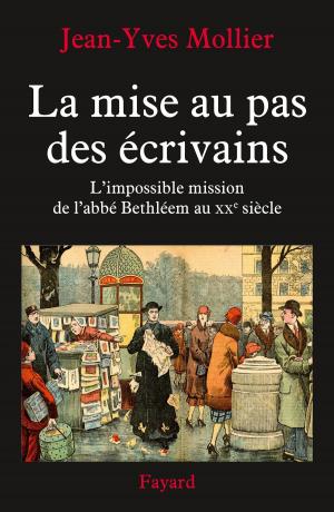 Cover of the book La mise au pas des écrivains by Frédéric Lenormand