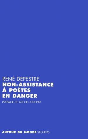 Cover of the book Non-assistance à poètes en danger by Janine BOISSARD