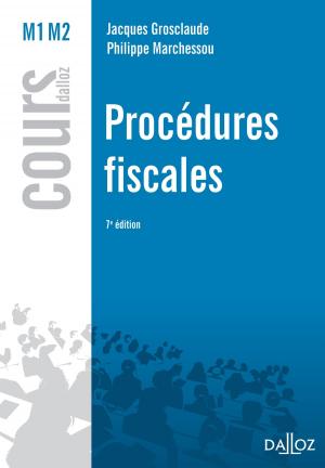 Cover of the book Procédures fiscales by Jean-Marie Auby, Jean-Bernard Auby, Didier Jean-Pierre, Antony Taillefait