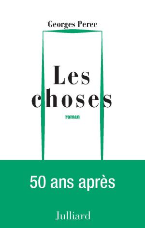 Cover of the book Les Choses by Guillaume BINET, Pauline GUÉNA