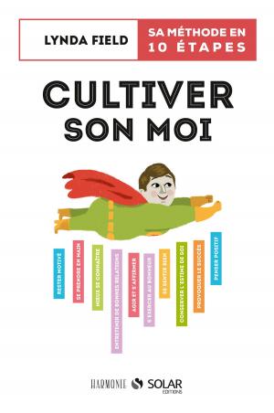 Book cover of Cultiver son moi