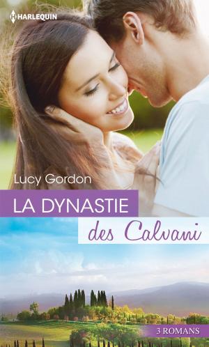 Cover of the book La dynastie des Calvani by Penny Jordan