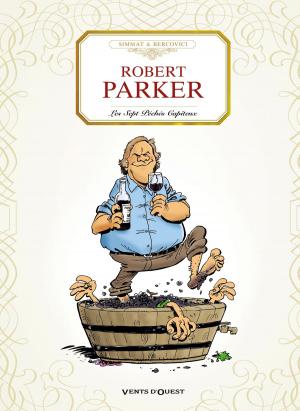 Cover of the book Robert Parker : Les Sept péches capiteux by Hugues Micol, Éric Adam