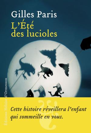 Cover of the book L'Eté des lucioles by Tatiana de Rosnay