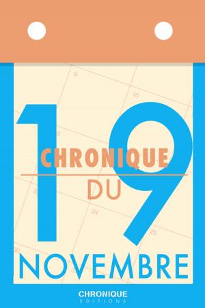 Cover of the book Chronique du 19 novembre by Bill James