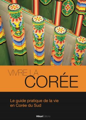 Book cover of Vivre la Corée
