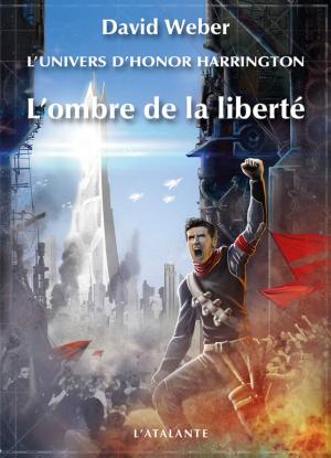 Cover of the book L'ombre de la liberté by Roland C. Wagner