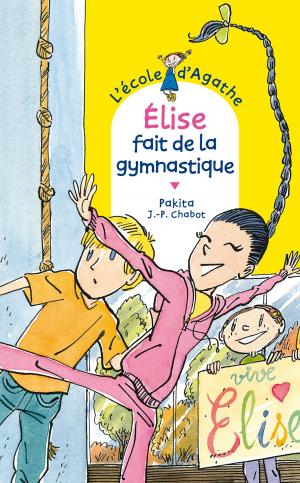 Book cover of Elise fait de la gymnastique