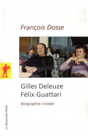 Cover of the book Gilles Deleuze, Félix Guattari by Bruno TARDIEU, Laurent VOULZY