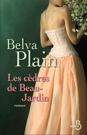 Cover of the book Les cèdres de Beau-Jardin by Belva PLAIN