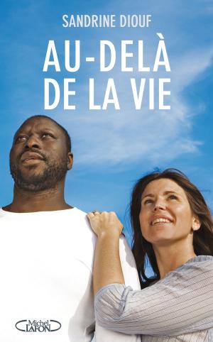 Cover of the book Au-delà de la vie by Nicholas Sparks