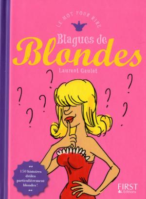 Cover of the book Blagues de blondes by Robert MATTHIEU